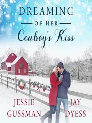 cover image of Dreaming of Her Cowboy's Kiss